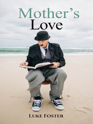 cover image of Mother's Love